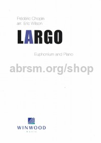 Largo for Euphonium (Bass/Treble clef edition)
